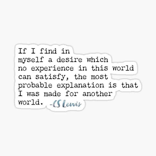 Item preview, CS Lewis Quote designed and sold by Miwhi’s Shop.