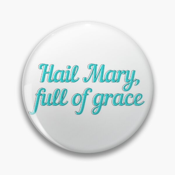 Item preview, Hail Mary prayer quote designed and sold by Sara-B.