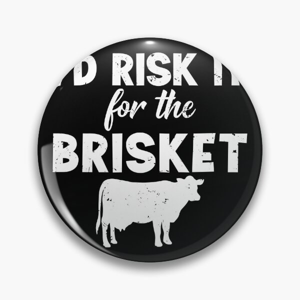 Item preview, Funny Vintage Smoke Brisket Id Risk it For the Brisket designed and sold by jcorres.