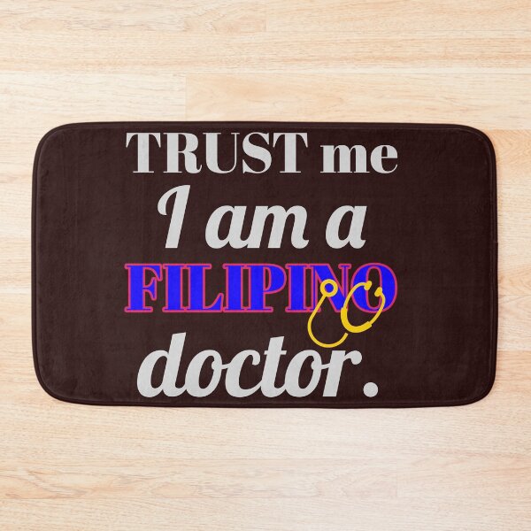 Item preview,  trust me, i am a filipino doctor. designed and sold by doctors-apparel.