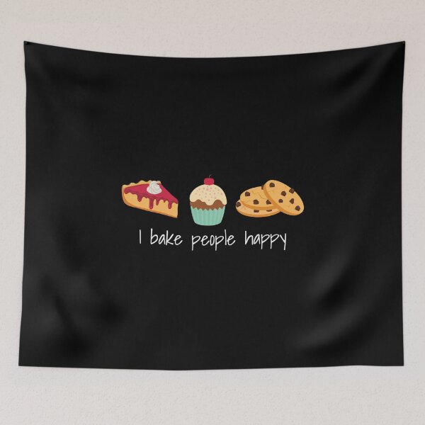 Item preview, Cupcake, Pie, Cookie Baking - I BAKE People Happy! designed and sold by EstelleStar.