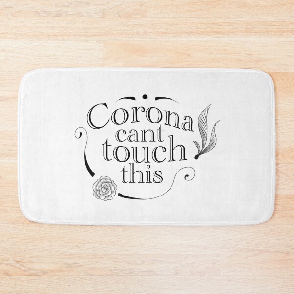 Item preview, Corona Can’t Touch This designed and sold by Blenderbeetle.