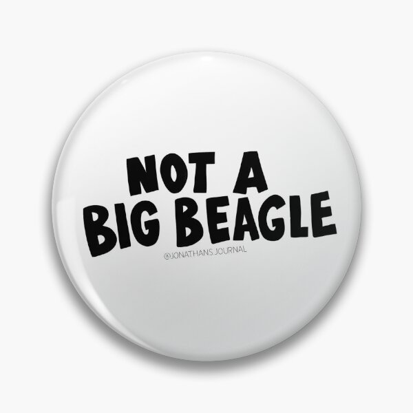 Item preview, Not A Big Beagle designed and sold by jonathanjournal.