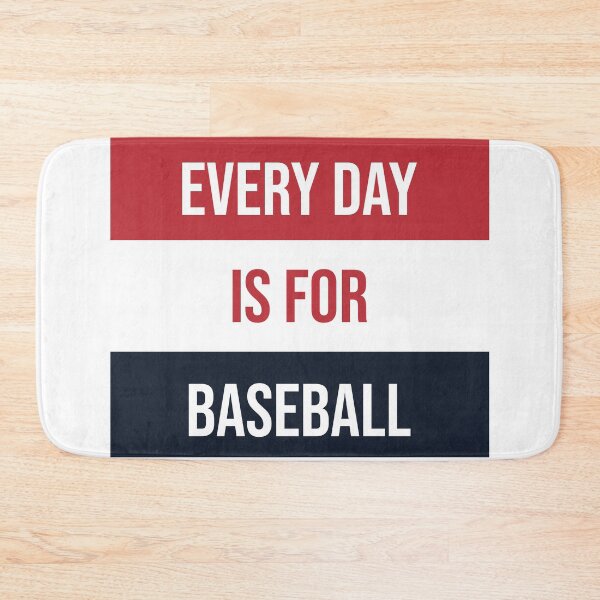 Item preview, Every Day Is For Baseball designed and sold by SaltyTuba.