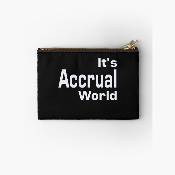 Item preview, Accounting: Its Accrual World designed and sold by AppreciateThat.