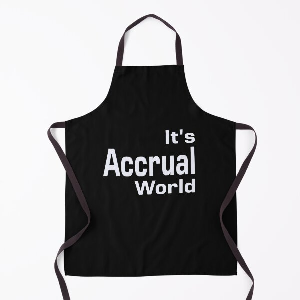 Item preview, Accounting: Its Accrual World designed and sold by AppreciateThat.