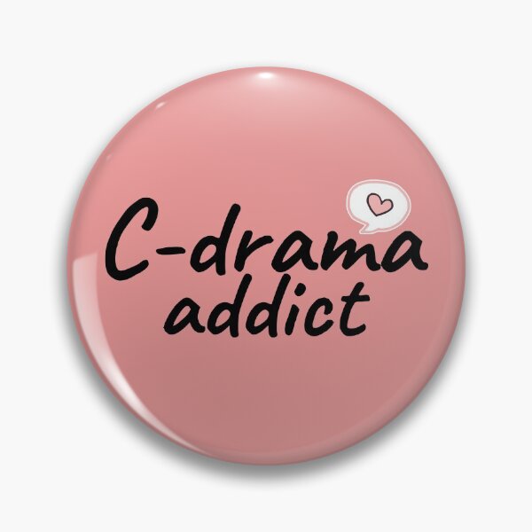 Item preview, C-drama Addict, Chinese drama Fan  designed and sold by CdramaVillage.