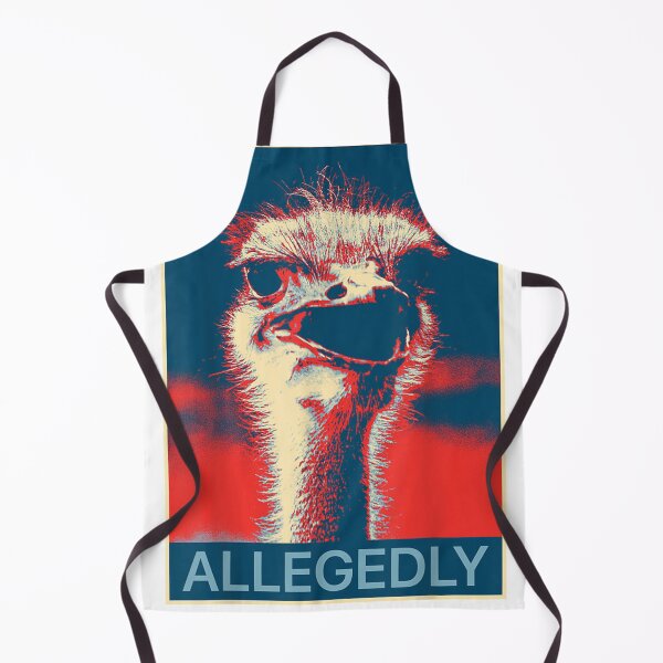 Item preview, Allegedly Ostrich Funny Bird Lover designed and sold by ChristianLucas.