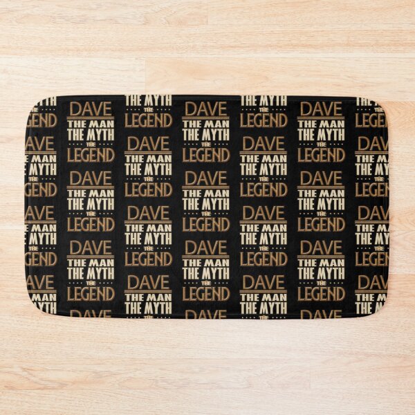 Item preview,  Dave The Man The Myth The Legend - Gift For Someone Called Dave designed and sold by Bontini.