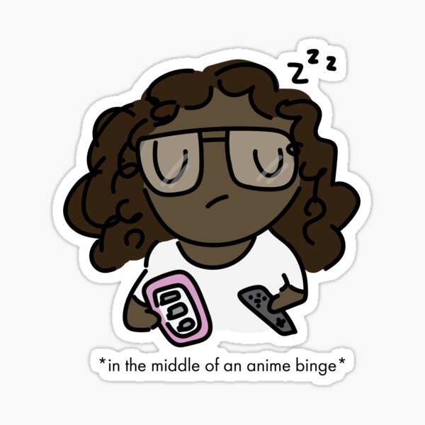 Item preview, binge watching and sleeping designed and sold by miaadventure.