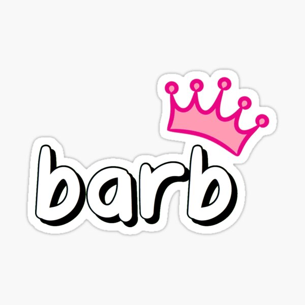 What About Barb? Sticker for Sale by jsmith0277