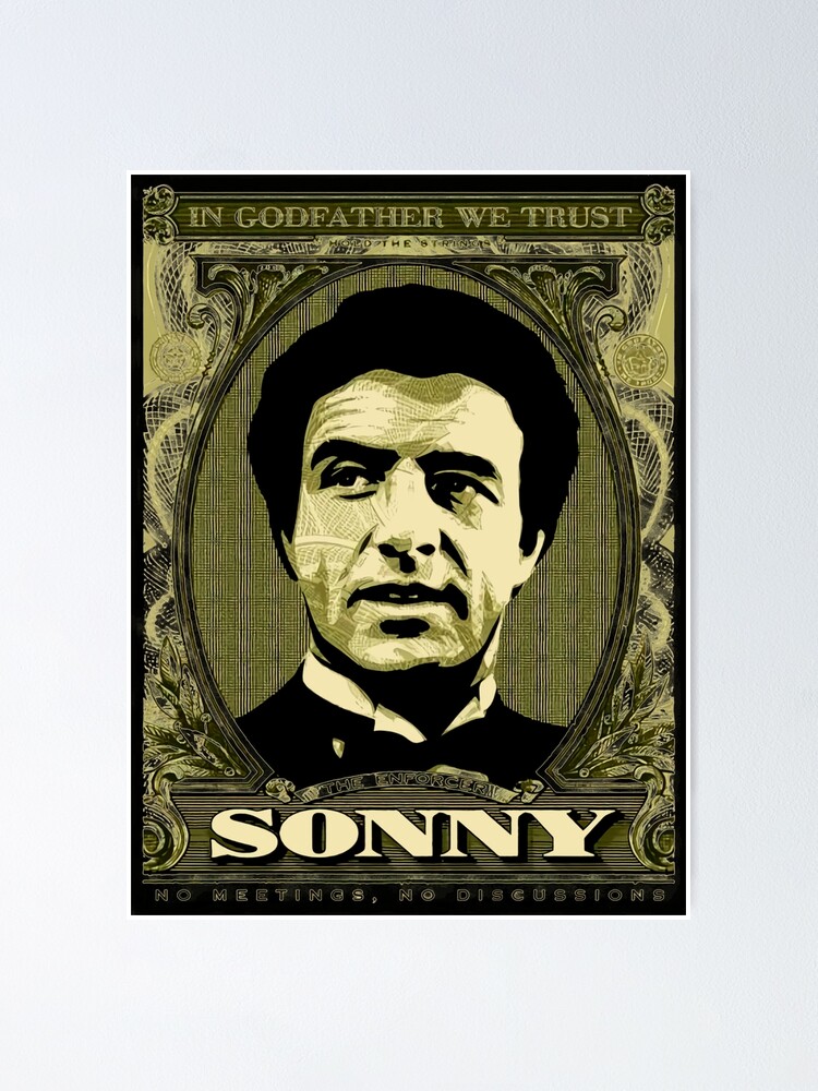 Santino Sonny Corleone The Godfather Black Tees Poster By Purpanca Redbubble