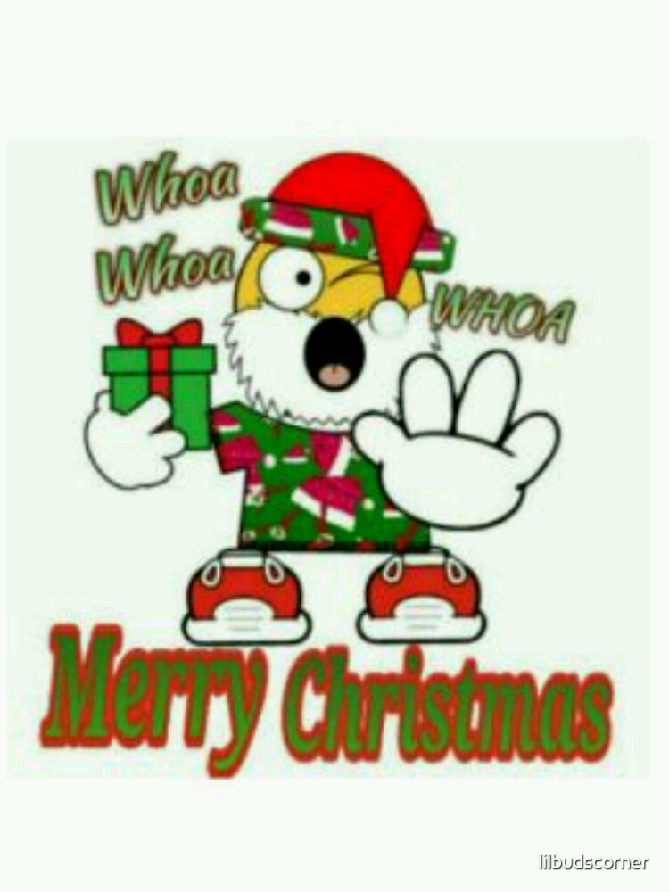 Whoa Merry Christmas by lilbudscorner
