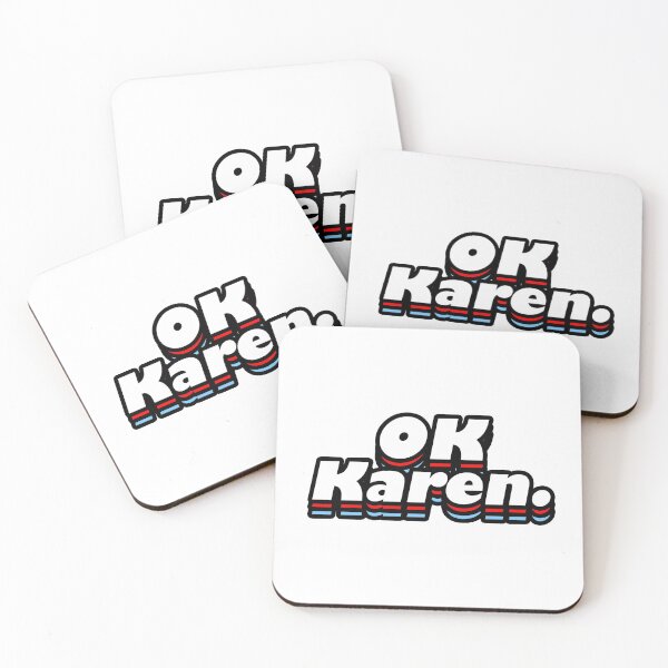 Item preview, Ok Karen. designed and sold by MemeBullies.