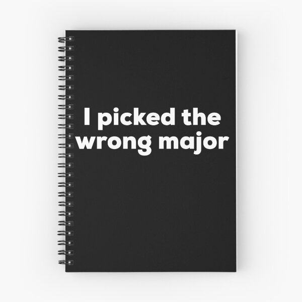 Item preview, I picked the wrong major designed and sold by HilariousThings.