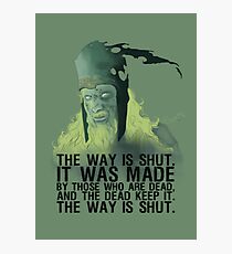 The way is shut. Photographic Print