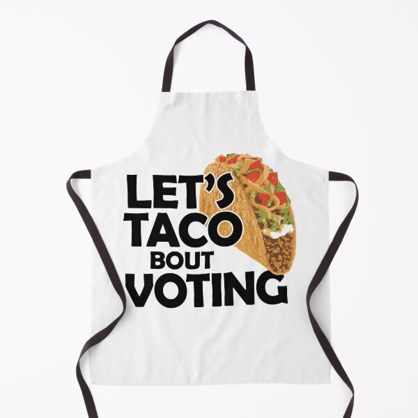 Item preview, Let's Taco Bout Voting Election 2020 designed and sold by GravitiTees.