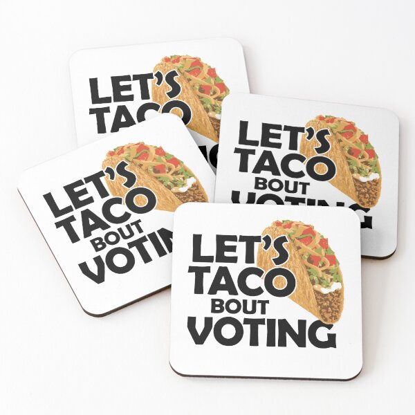 Item preview, Let's Taco Bout Voting Election 2020 designed and sold by GravitiTees.