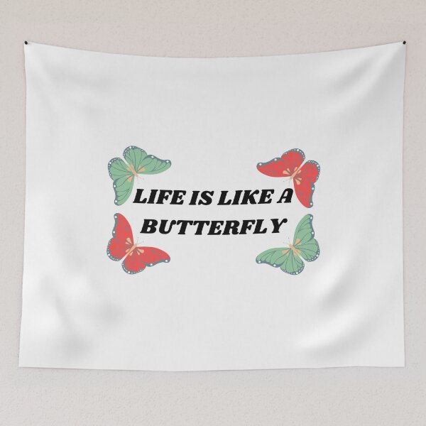Item preview, Life Is Like A Butterfly designed and sold by ArtIsSixthSense.