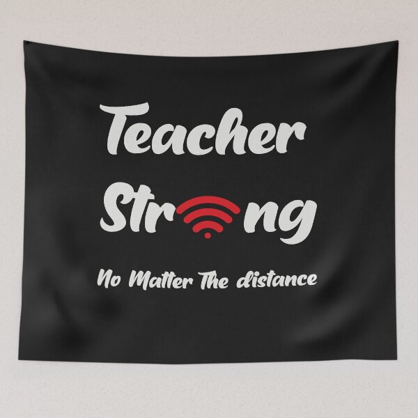 Item preview, Teacher strong no matter the distance WIFI  designed and sold by unique things.