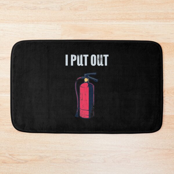 Item preview, I Put Out Firefighter designed and sold by 2blackcherries.