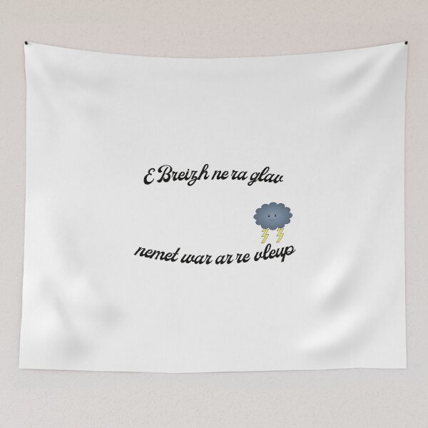Item preview, In Brittany it only rains on idiots - In Breton designed and sold by CSLab.