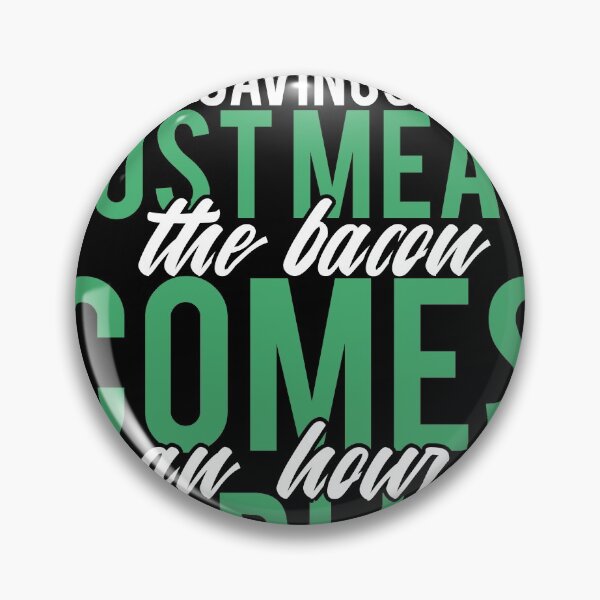 Item preview, Summer Time Just Means The Bacon Is Coming Early designed and sold by Grinover.