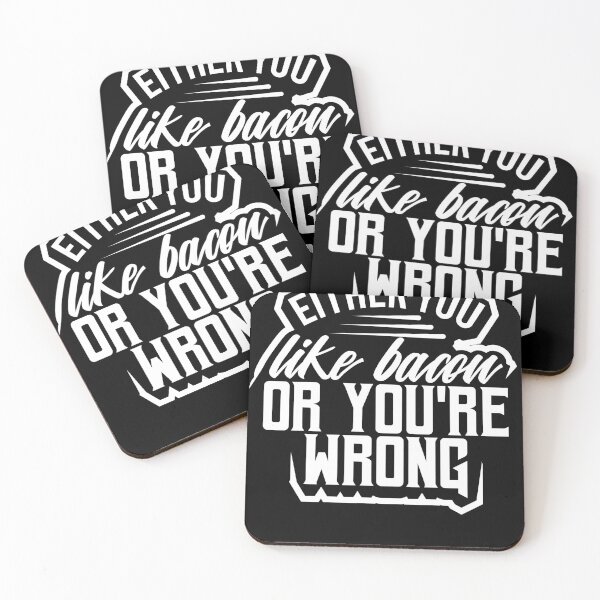 Item preview, Either you like bacon or youre wrong designed and sold by Grinover.