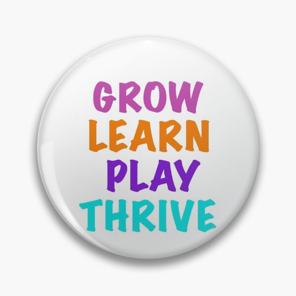 Item preview, Grow Learn Play Thrive  designed and sold by helyx79.