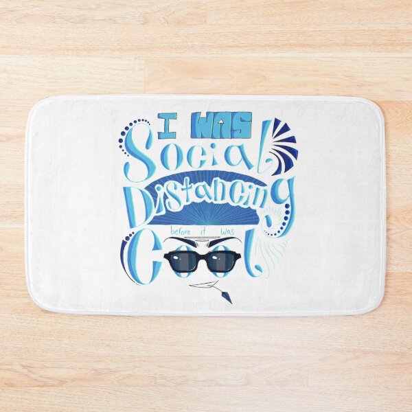 Item preview, I Was Social Distancing Before It Was Cool designed and sold by Blenderbeetle.