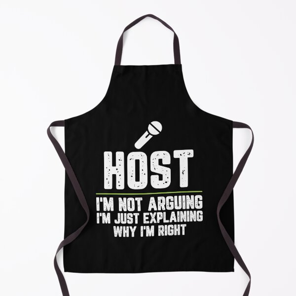 Item preview, Host I'm Not Arguing I'm Just Explaining Why I'm Right Host Gift Funny Shirt Novelty Gag Gift Office Desk Boss Gift designed and sold by Orange Pieces.