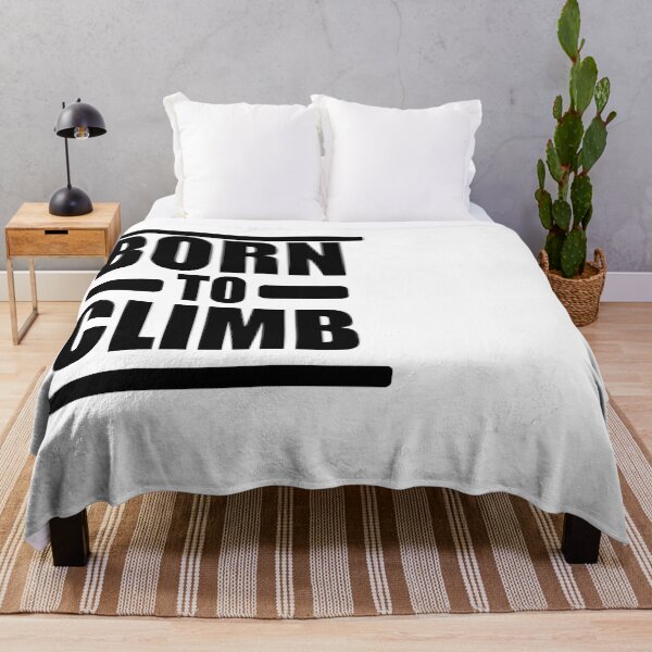 Item preview, BORN to CLIMB designed and sold by Jannis12.