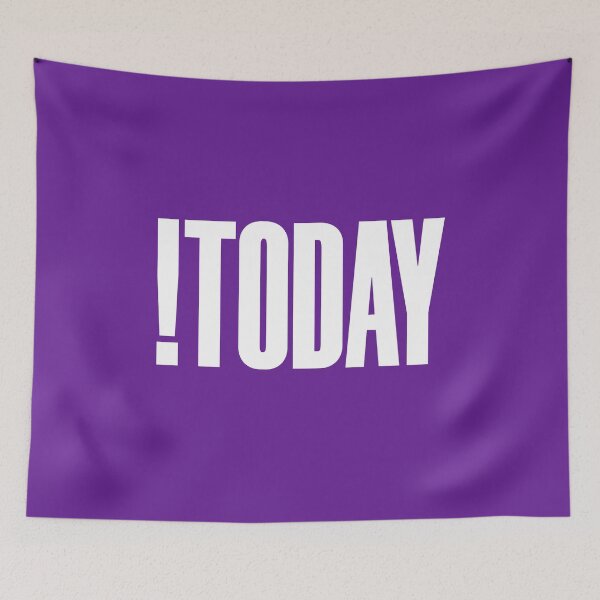 Item preview, !Today designed and sold by HappySchnapper.