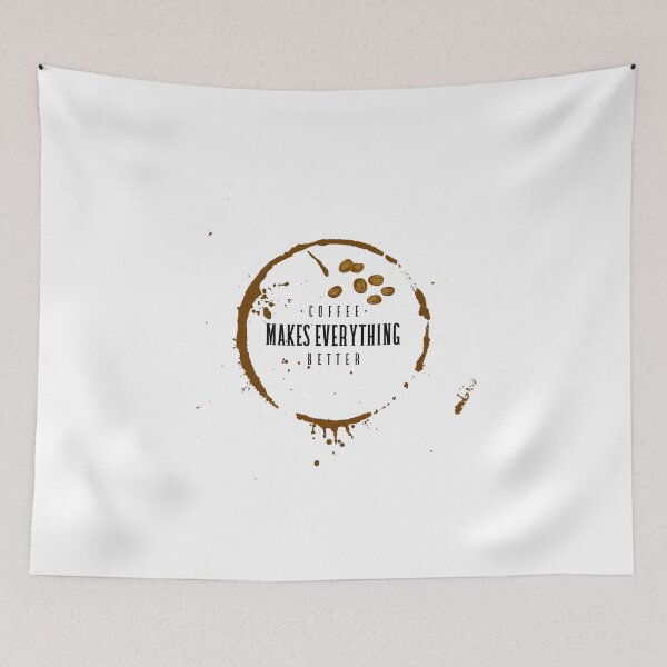 Item preview, Coffee Makes Everything Better designed and sold by SanZal.