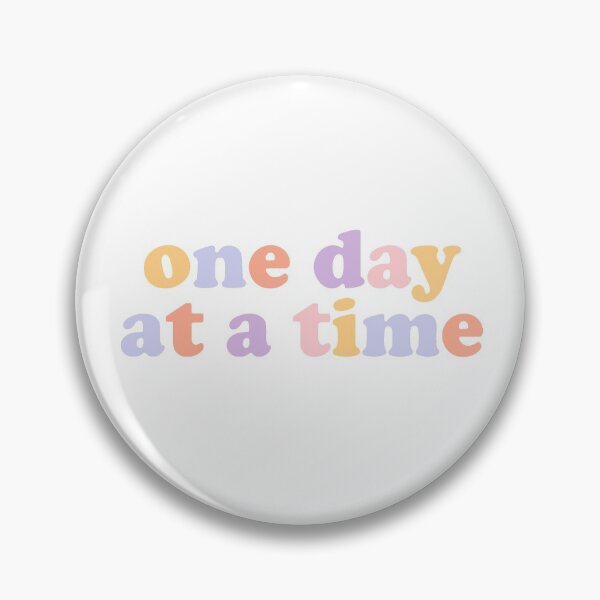 Item preview, one day at a time  designed and sold by lemonmake.