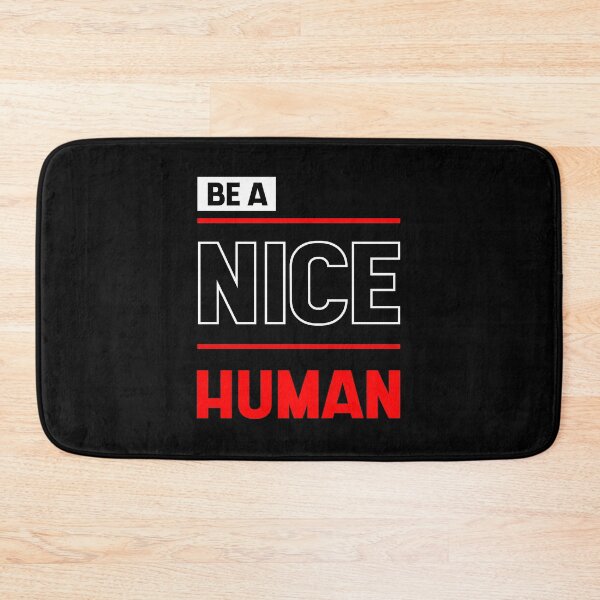 Item preview, Be a Nice Human - Inspirational quote designed and sold by DiogoCalheiros.