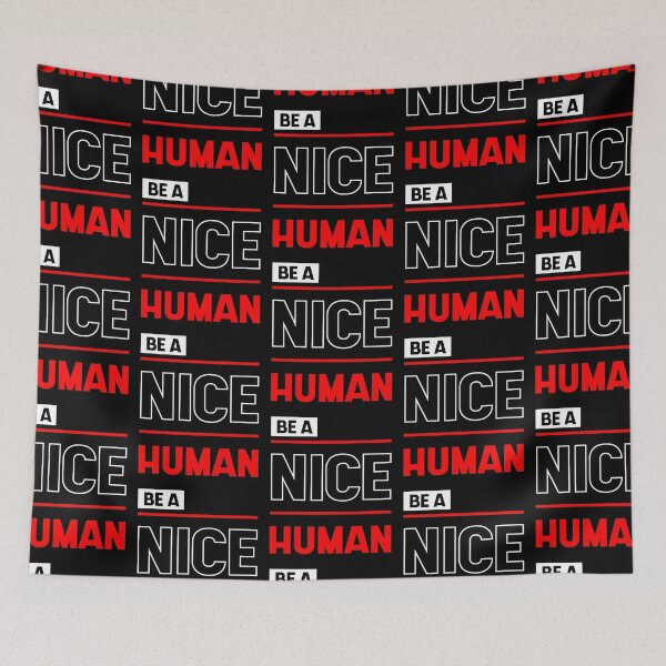 Item preview, Be a Nice Human - Inspirational quote designed and sold by DiogoCalheiros.