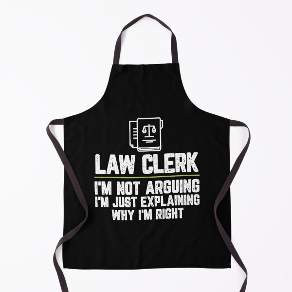 Item preview, Law clerk I'm Not Arguing I'm Just Explaining Why I'm Right Law clerk Gift Funny Shirt Novelty Gag Gift Office Desk Boss Gift designed and sold by Orange Pieces.