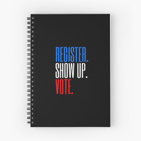 Item preview, Register Show Up Vote Election Day designed and sold by artworkbyrihen.