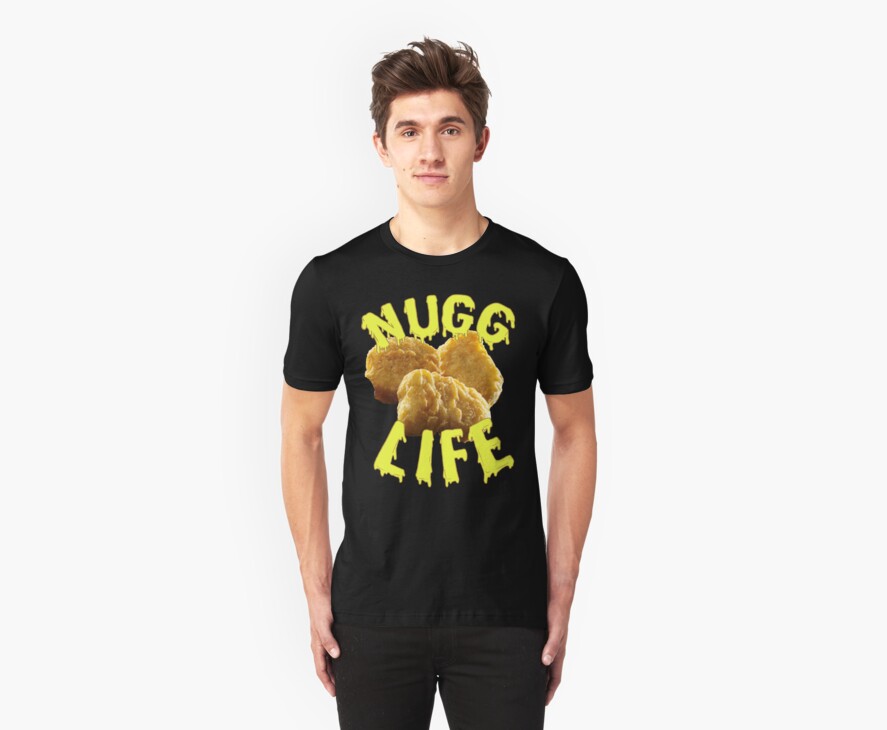 nugg life shirt