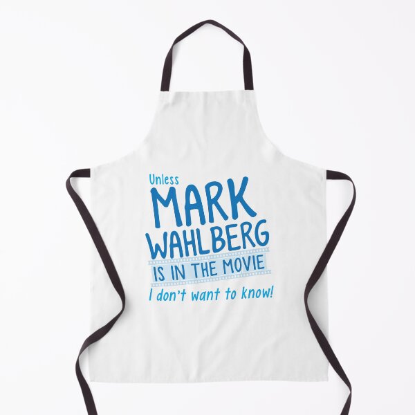 Item preview, Unless MARK WAHLBERG is in the movie, I don't want to know designed and sold by jazzydevil.