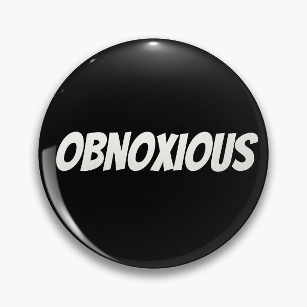 Item preview, Obnoxious designed and sold by FanekShop.
