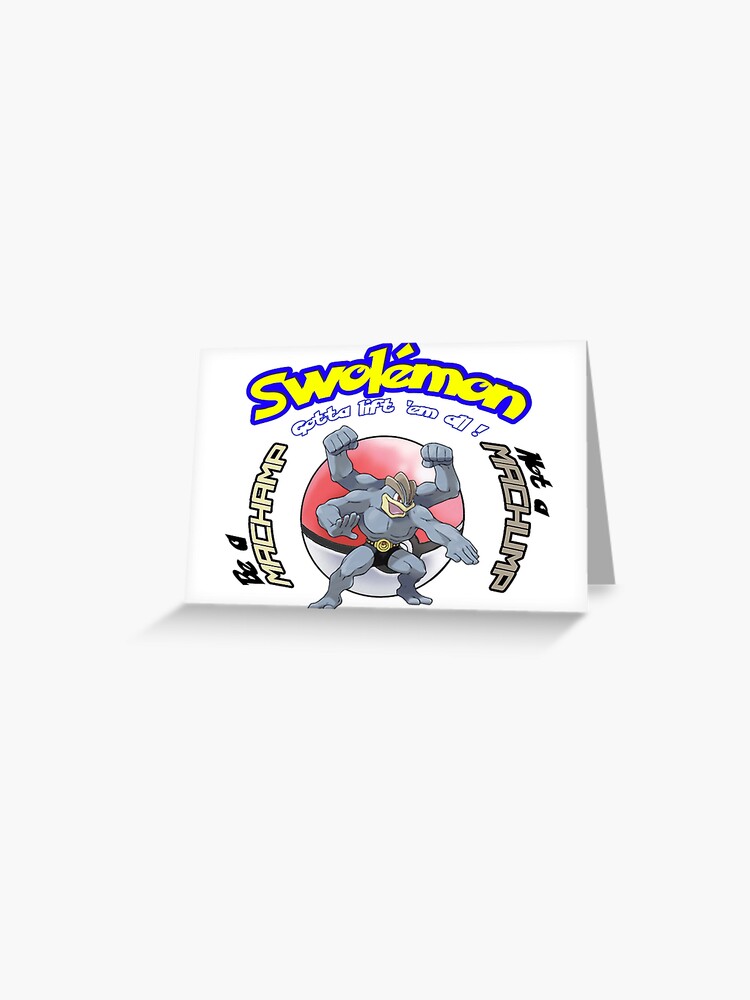 Pokemon Be A Machamp Greeting Card By Kaytee137 Redbubble
