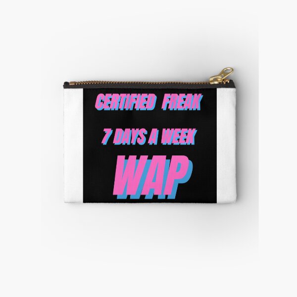 Item preview, Certified Freak- WAP designed and sold by HumorHole.