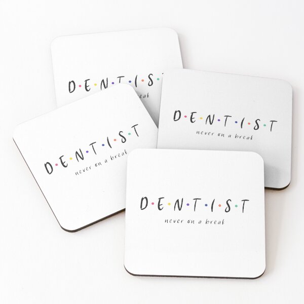 Item preview, No breaks for dentists Dental Design designed and sold by guaka-molly.