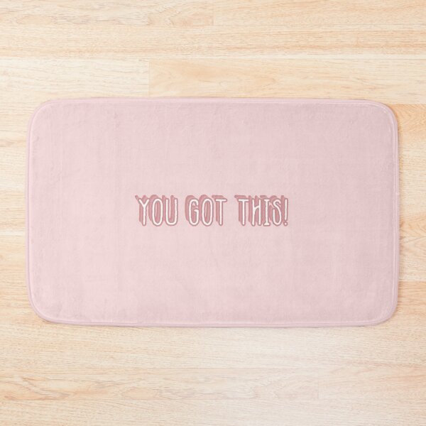 Item preview, you got this! designed and sold by tpwklwt.