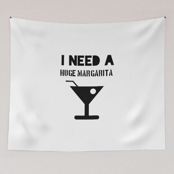 Item preview, I Need A Huge Margarita funny gift  designed and sold by Essakhi12.