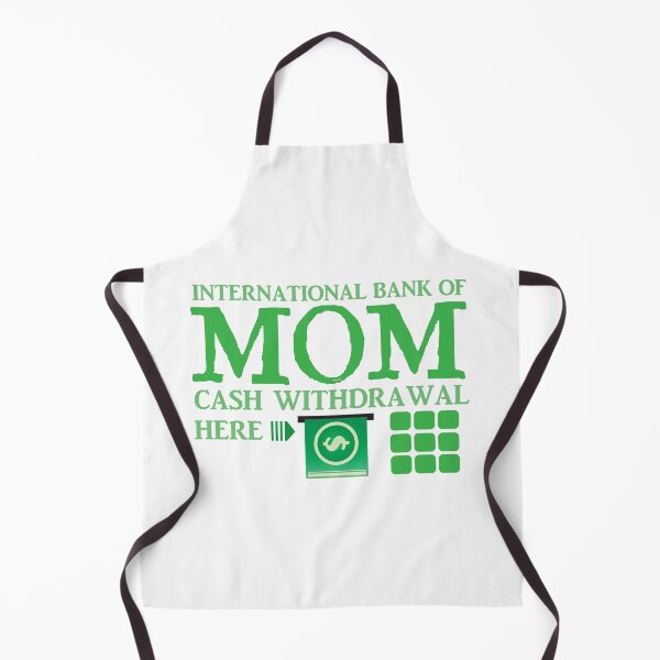 Item preview, The international BANK OF MOM cash withdrawal here with ATM CASH MONEY designed and sold by jazzydevil.
