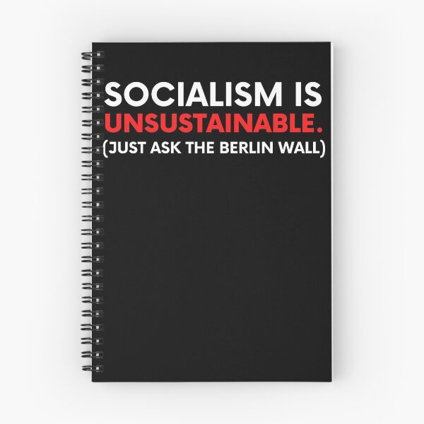 Item preview, Socialism Is Unsustainable designed and sold by BigBoyShop.