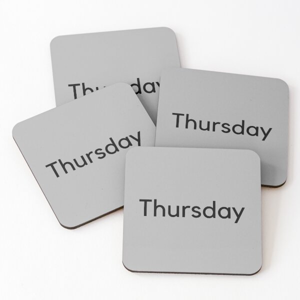 Item preview, Day of Week: Thursday designed and sold by Dinoroarrr.